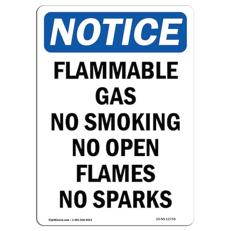 Signmission OSHA Notice Sign, Flammable Gas No Smoking No Open, 10in X 7in Aluminum, 7" W, 10" L, Portrait OS-NS-A-710-V-12758